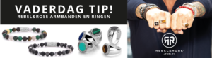 VADERDAGTIP-rebel-and-rose-armbanden-en-ringen-voor-vader-perfecte-cadeau-voor-vaders-shoppen-bij-Wolters-Juweliers-Coevorden-Emmen